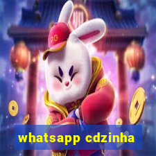 whatsapp cdzinha